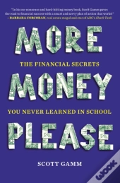 More Money, Please