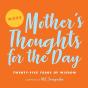 More Mother'S Thoughts For The Day - Preview