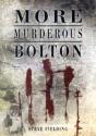More Murderous Bolton - Preview