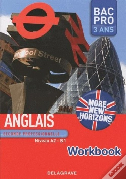 Capa do artigo More New Horizons ; Bac Pro 3 Ans ; Niveau A2, B1 ; Workbook