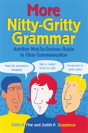 More Nitty-Gritty Grammar - Preview