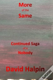 More Of The Same