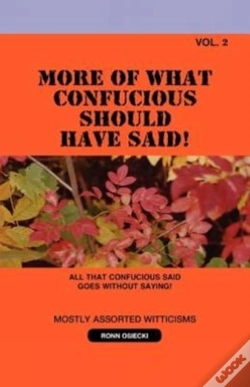 Capa do artigo More Of What Confucious Should Have Said