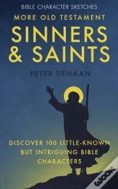More Old Testament Sinners And Saints