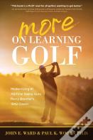 More On Learning Golf