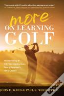 More On Learning Golf