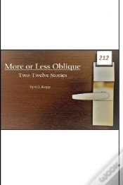 Capa do artigo More Or Less Oblique: Two-Twelve Stories