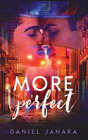 More Perfect - Preview