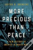 More Precious Than Peace