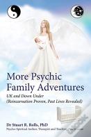 More Psychic Family Adventures, Uk And Down Under