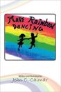 More Rainbow Dancing - Preview