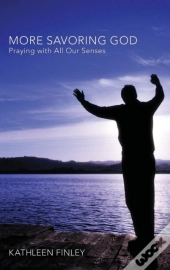 More Savoring God