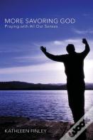 More Savoring God