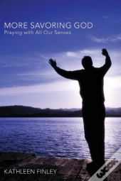 More Savoring God