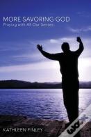 More Savoring God