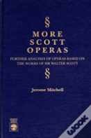 More Scott Operas