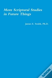 Capa do artigo More Scriptural Studies In Future Things