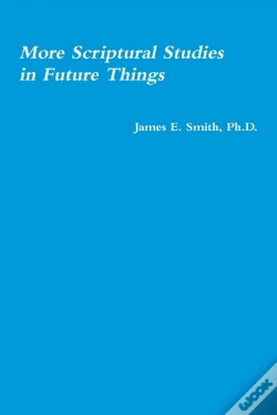 Capa do artigo More Scriptural Studies In Future Things