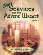 More Services For The Advent Wreath: Cycle C - Preview