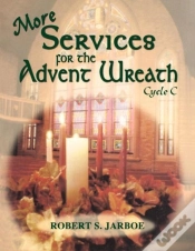 Capa do artigo More Services For The Advent Wreath: Cycle C