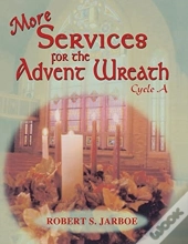 More Services For The Advent Wreath