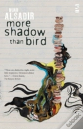 More Shadow Than Bird
