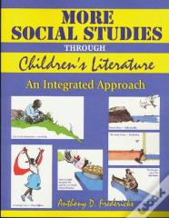More Social Studies Through Childrens Literature