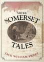 More Somerset Tales - Preview