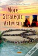 More Strategic Activism