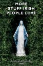 More Stuff Irish People Love - Preview