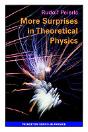 More Surprises In Theoretical Physics - Preview