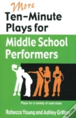 Capa do artigo More Ten-Minute Plays For Middle School Performers
