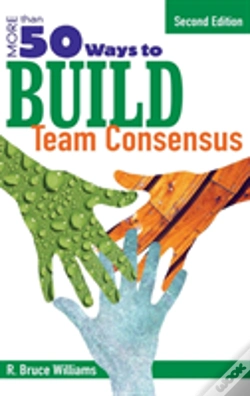 Capa do artigo More Than 50 Ways To Build Team Consensus