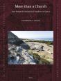 More Than A Church: Late Antique Ecclesiastical Complexes In Cyprus - Preview