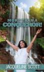 More Than A Conqueror! - Preview