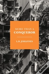 More Than A Conqueror