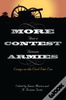 More Than A Contest Between Armies