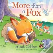 More Than A Fox