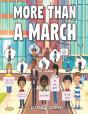 More Than A March - Preview