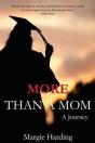 More Than A Mom: A Journey - Preview