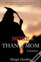 More Than A Mom: A Journey