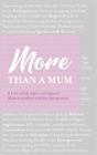 More Than A Mum - Preview