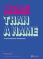 More Than A Name - Preview