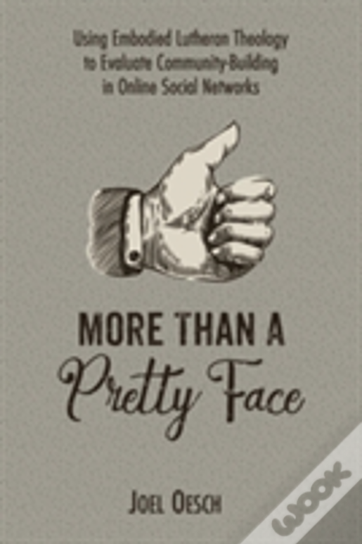 More Than A Pretty Face