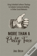 More Than A Pretty Face