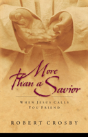 More Than A Savior - Preview