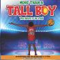 More Than A Tall Boy - Preview