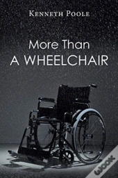 More Than A Wheelchair
