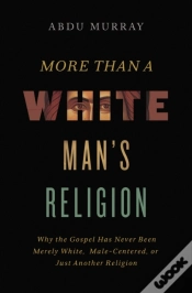 Capa do artigo More Than A White Man