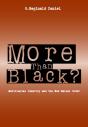 More Than Black - Preview